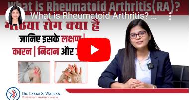 Rheumatoid Arthritis Treatment in Pune _ Dr. Laxmi Waprani